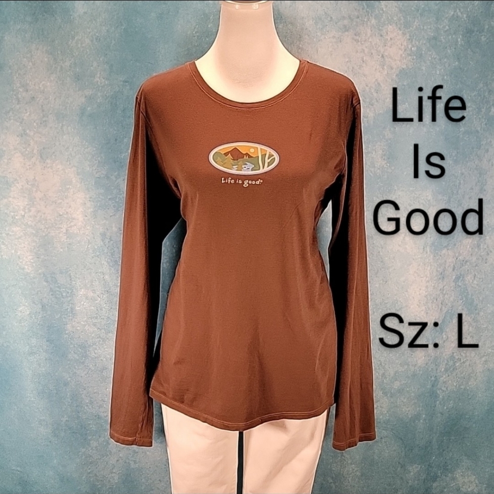 Cute "Life Is Good" Long Sleeve Tee w/ Outdoor/Mountain Scene